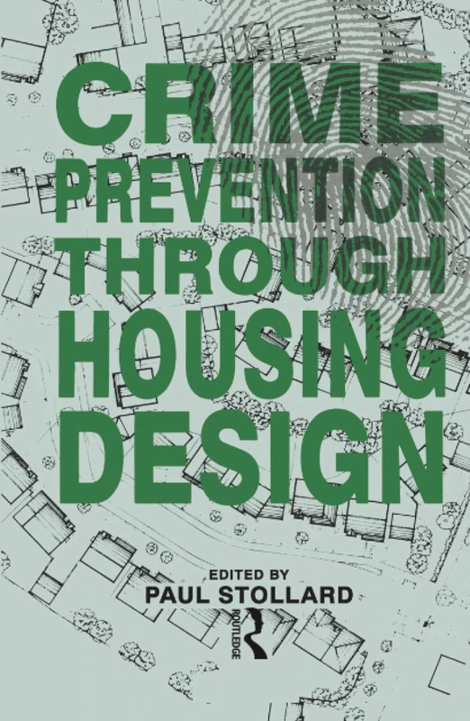 Crime Prevention Through Housing Design - Taylor & Francis