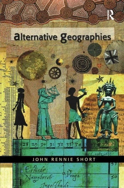 Routledge Alternative Geographies - Contemporary World Views - Image 1