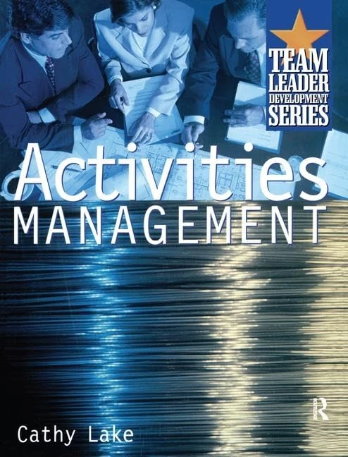 Routledge Activities Management - Team Leader Development Series