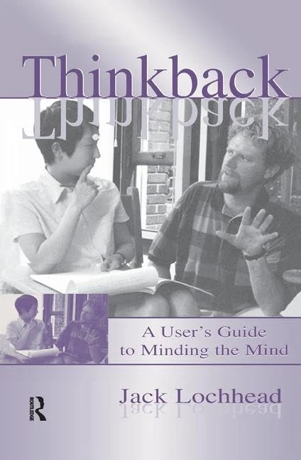 Thinkback: A User's Guide to Minding the Mind