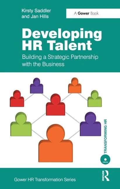 Routledge Developing HR Talent - Strategic HR Management Book