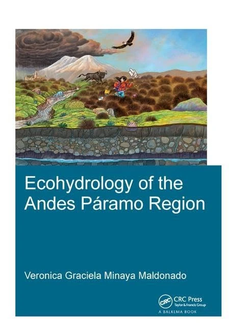 CRC Press - Ecohydrology of the Andes Paramo Region Book