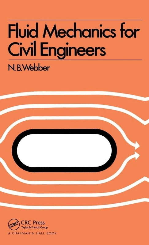 Fluid Mechanics for Civil Engineers: SI edition