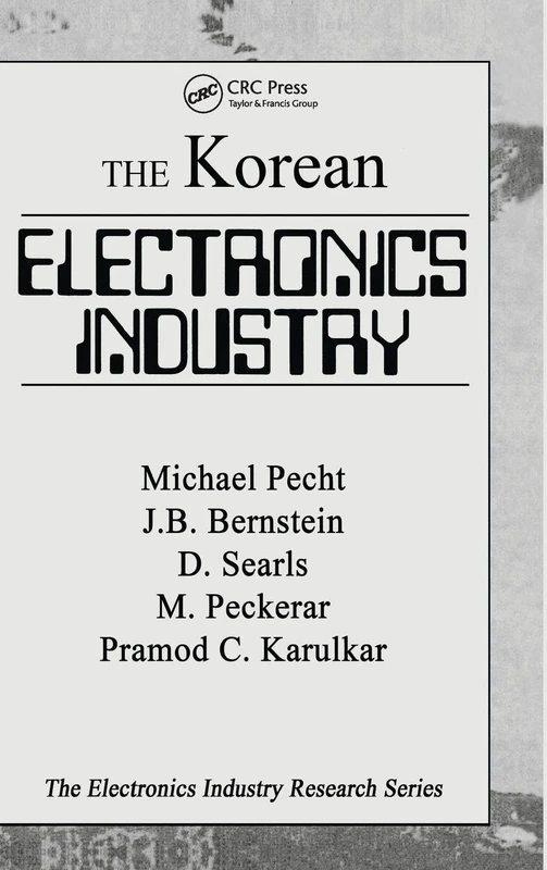 CRC Press - The Korean Electronics Industry Book