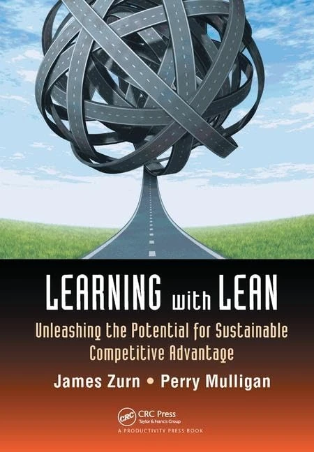 Learning with Lean: Unleashing the Potential for Sustainable Competitive Advantage