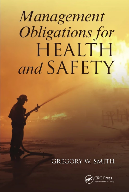 Management Obligations for Health and Safety