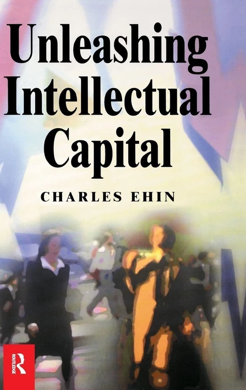 Unleashing Intellectual Capital