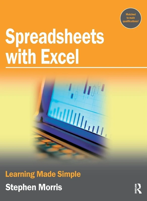 Spreadsheets with Excel: Learning Made Simple