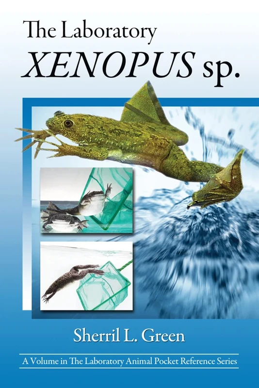 The Laboratory Xenopus sp. (Laboratory Animal Pocket Reference)