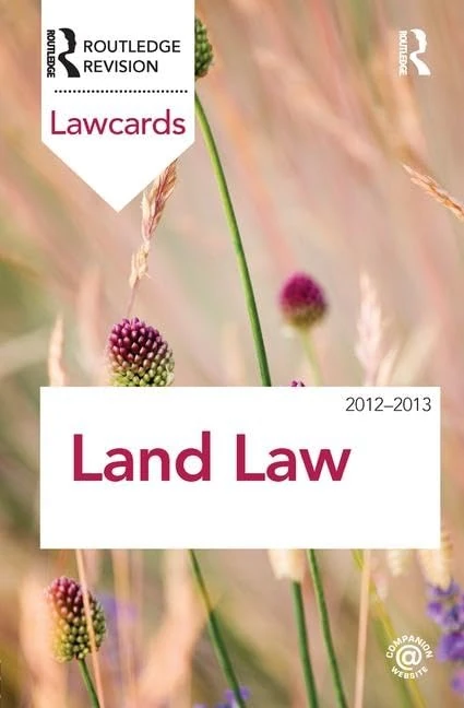 Routledge Land Law Lawcards 2012-2013 - Revision Guide