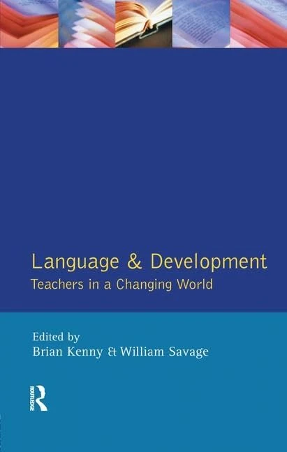 Routledge Language and Development: Teachers in a Changing World - Image 1