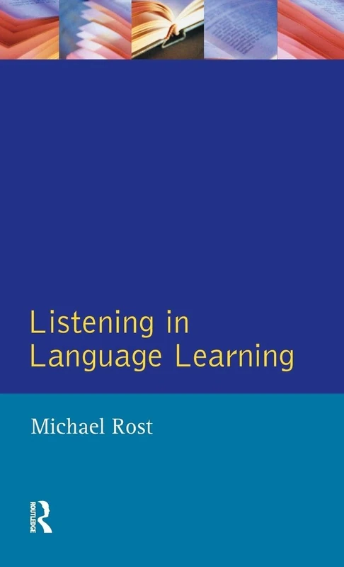 Listening in Language Learning (Applied Linguistics and Language Study)