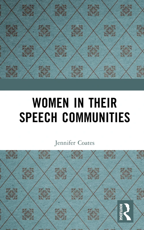 Women in Their Speech Communities
