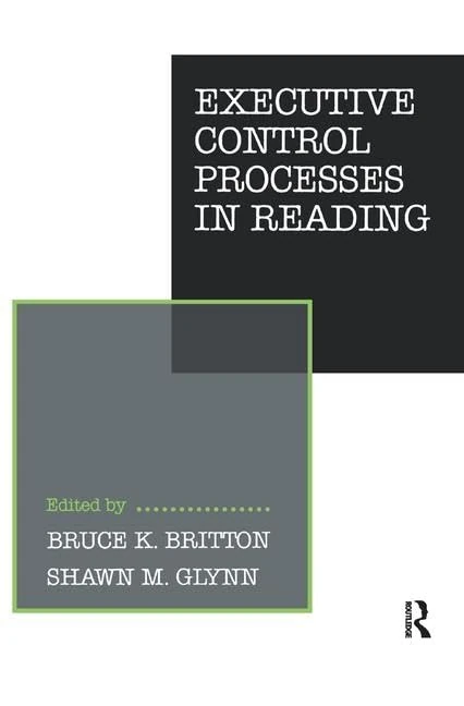 Executive Control Processes in Reading (Psychology of Reading and Reading Instruction Series)