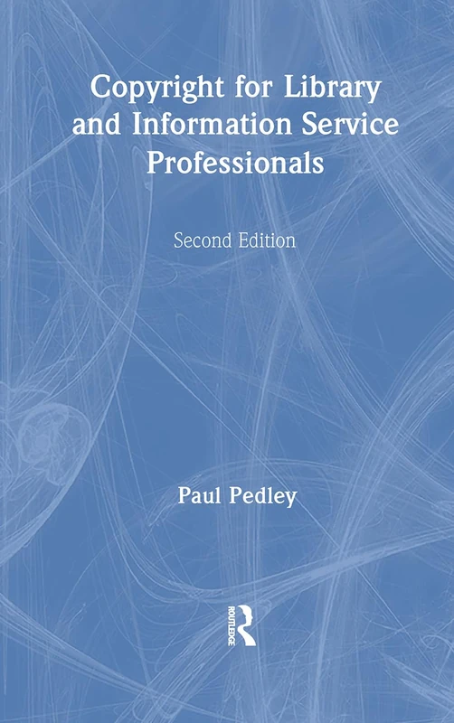 Routledge Copyright for Library and Information Professionals - Image 1