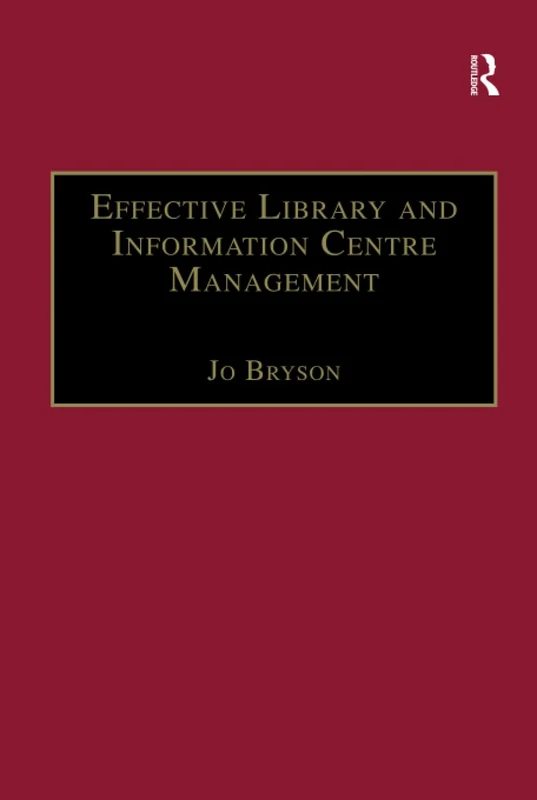 Effective Library and Information Centre Management