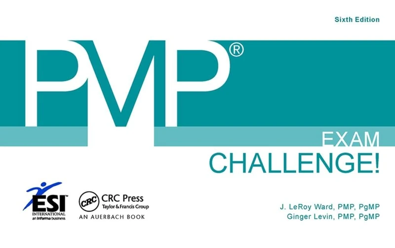 PMP® Exam Challenge! (ESI International Project Management Series)