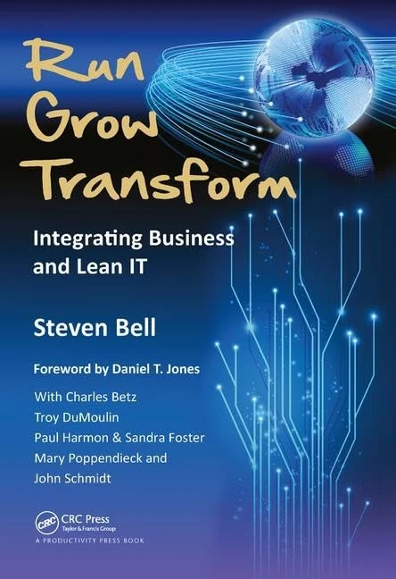 Run Grow Transform: Integrating Business and Lean IT