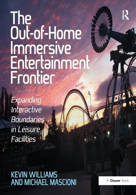 The Out-of-Home Immersive Entertainment Frontier: Expanding Interactive Boundaries in Leisure Facilities