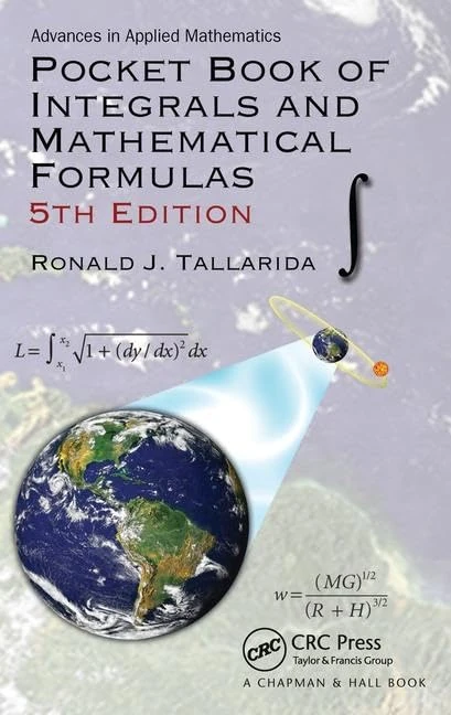 CRC Press Pocket Book of Integrals and Mathematical Formulas