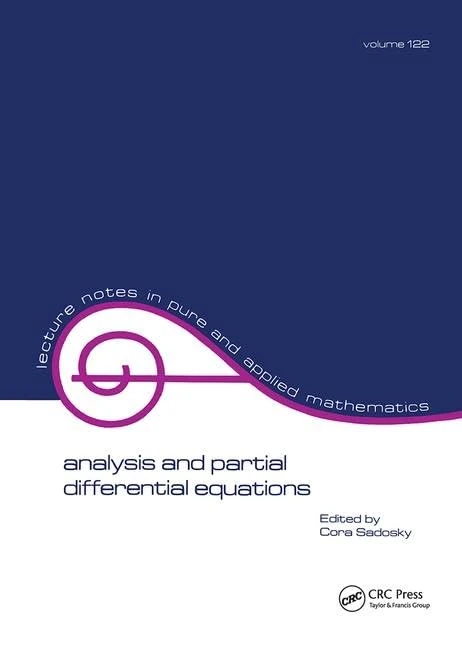 Analysis and Partial Differential Equations: A Collection of Papers Dedicated to Mischa Cotlar (Lecture Notes in Pure and Applied Mathematics)