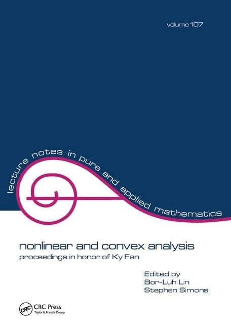 CRC Press Nonlinear and Convex Analysis - Ky Fan Honor Book