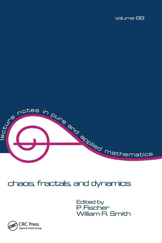 Chaos, Fractals, and Dynamics (Lecture Notes in Pure and Applied Mathematics)