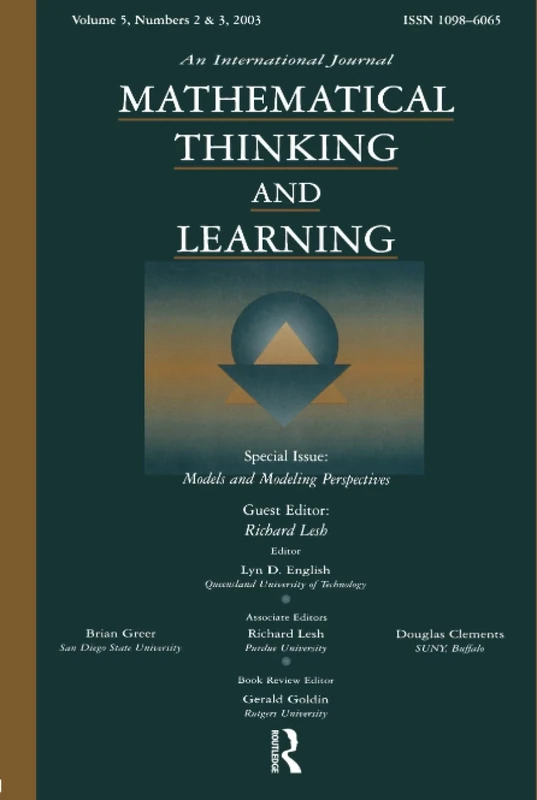 Models and Modeling Perspectives: A Special Double Issue of mathematical Thinking and Learning