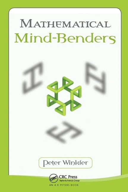 Mathematical Mind-Benders (AK Peters/CRC Recreational Mathematics Series)