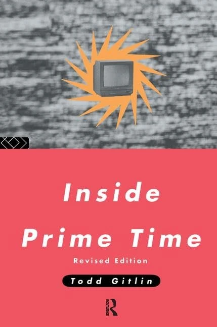 Inside Prime Time (Communication and Society)