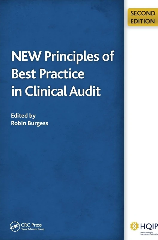 New Principles of Best Practice in Clinical Audit