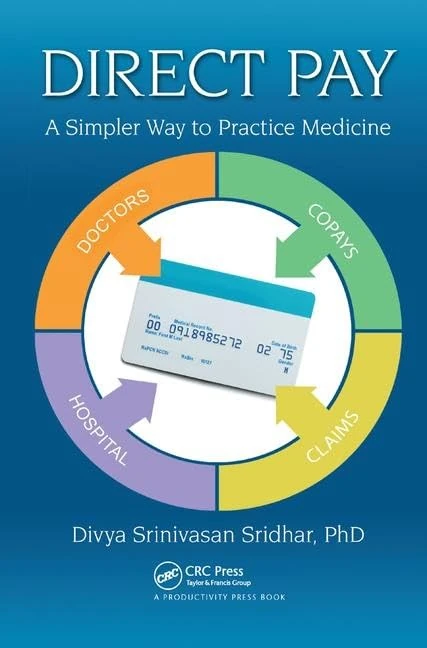 Direct Pay: A Simpler Way to Practice Medicine