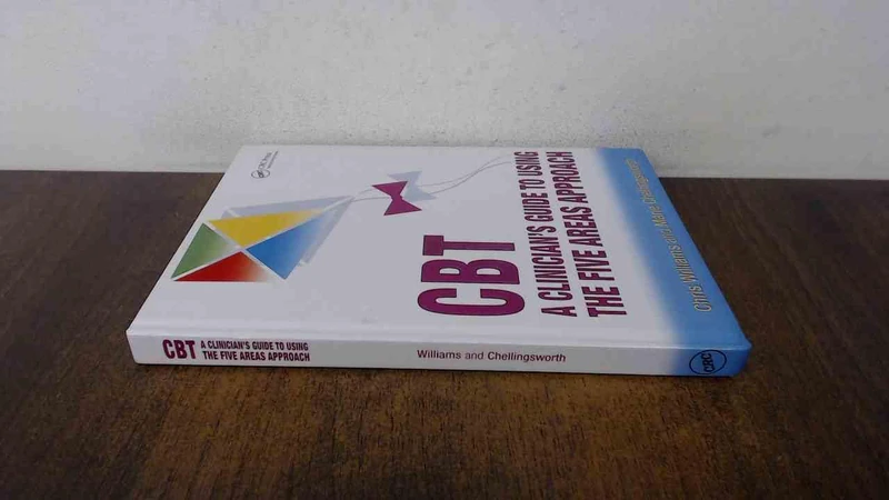 CBT: A Clinician's Guide to Using the Five Areas Approach