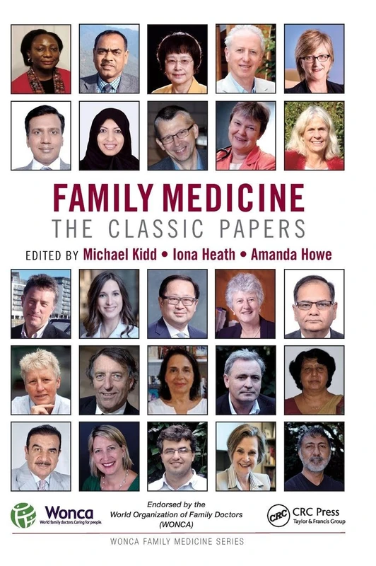 Family Medicine: The Classic Papers (WONCA Family Medicine)