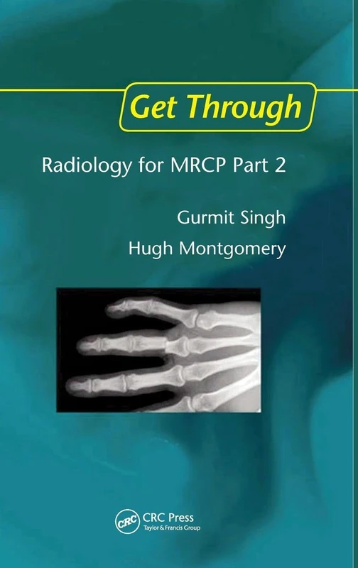 Get Through Radiology for MRCP Part 2