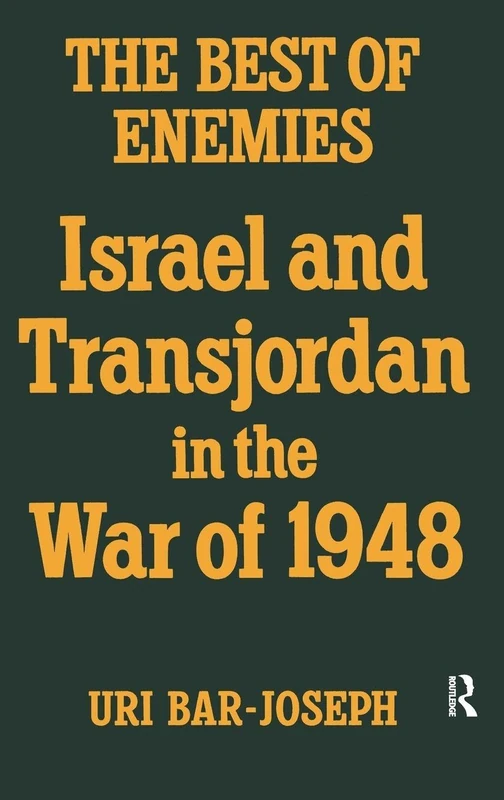 Routledge - The Best of Enemies: Israel and Transjordan 1948 - Image 1