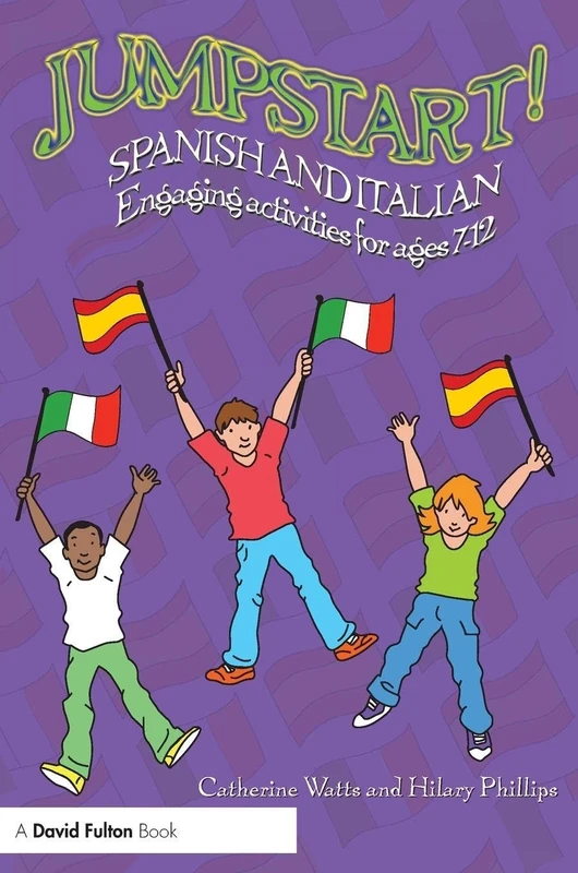 Jumpstart! Spanish and Italian: Engaging activities for ages 7–12