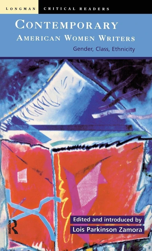 Routledge Contemporary American Women Writers Critical Reader
