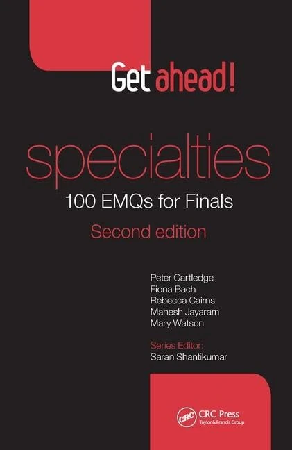 CRC Press Get ahead! Specialties: 100 EMQs for Finals