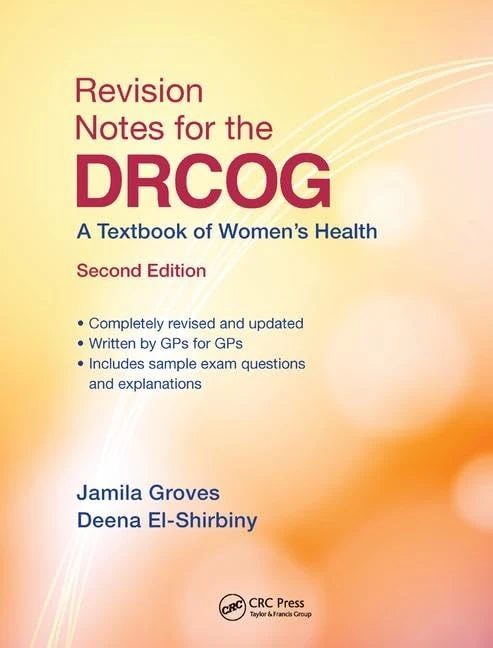 CRC Press Revision Notes for the DRCOG - 2nd Edition