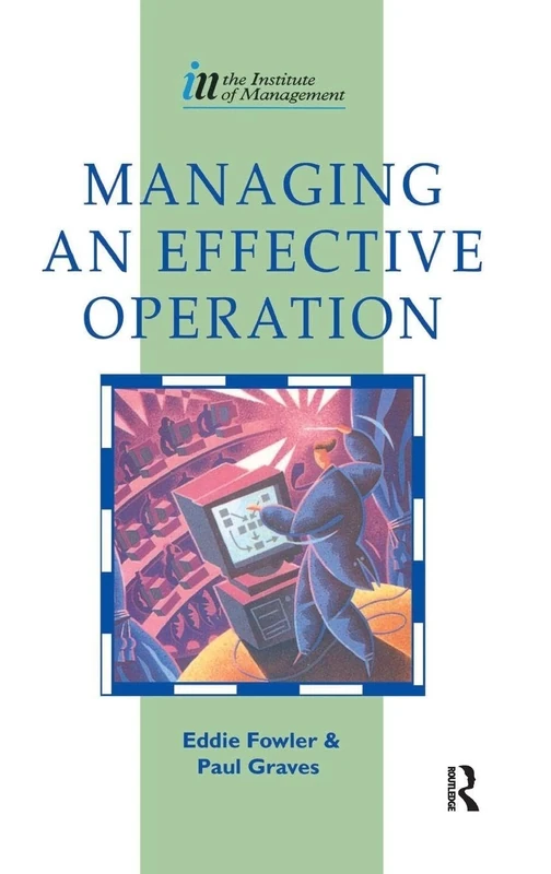 Managing an Effective Operation