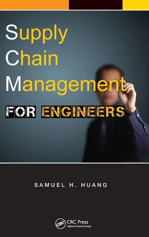 Supply Chain Management for Engineers