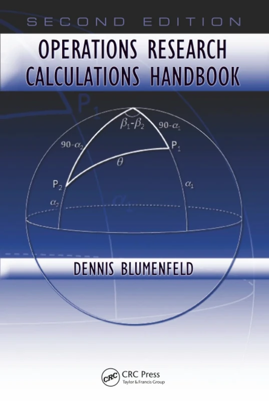 Operations Research Calculations Handbook (Operations Research Series)