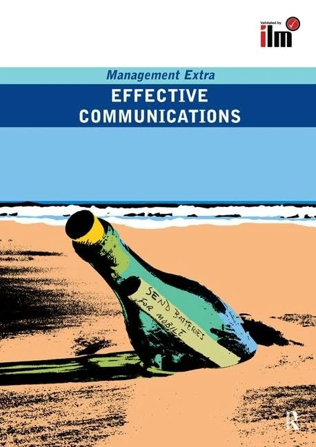 Effective Communications (Management Extra)
