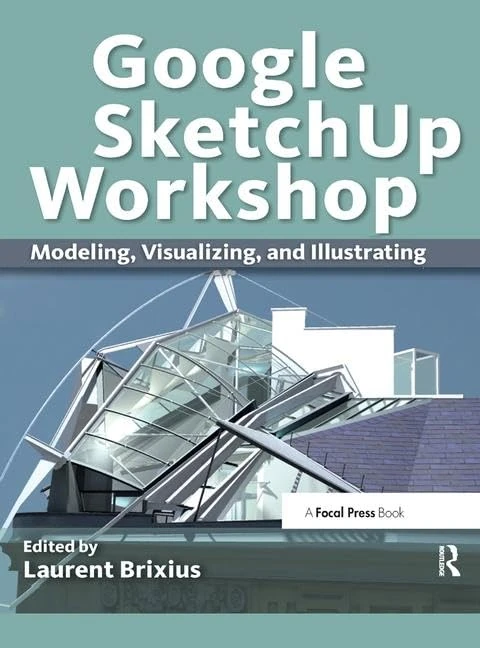 Google SketchUp Workshop: Modeling, Visualizing, and Illustrating - Image 1