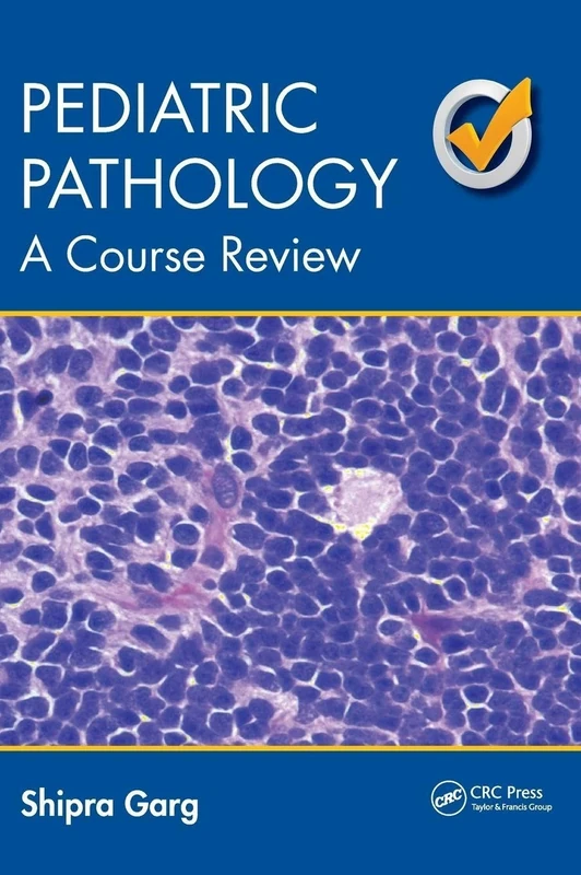 Pediatric Pathology: A Course Review