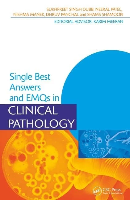 CRC Press Single Best Answers and EMQs in Clinical Pathology