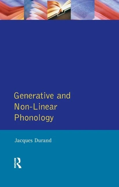 Generative and Non-Linear Phonology (Longman Linguistics Library)
