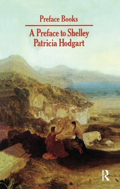 A Preface to Shelley (Preface Books)
