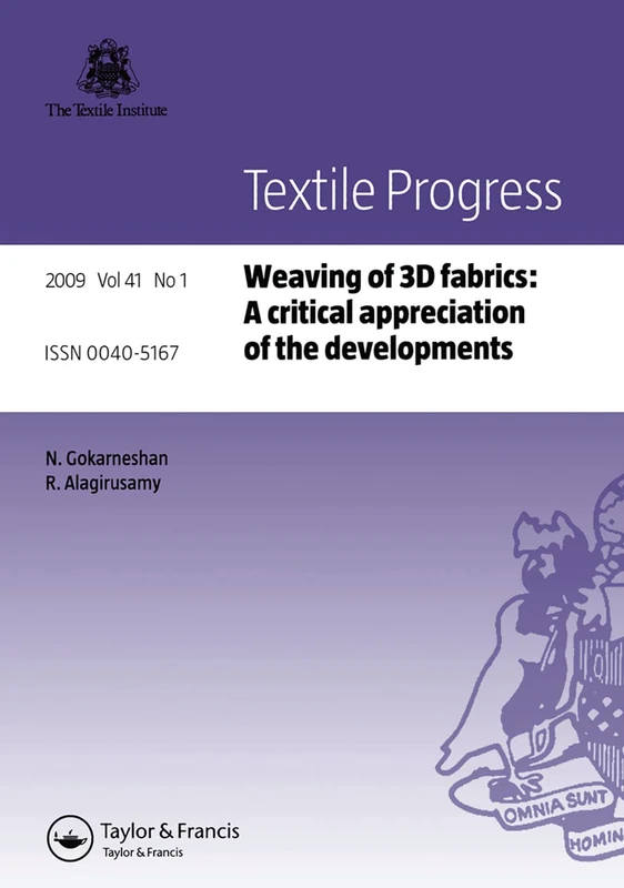 Weaving of 3D Fabrics: A Critical Appreciation of the Developments